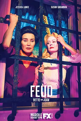 宿敌 第一季 Feud： Bette and Joan Season 1